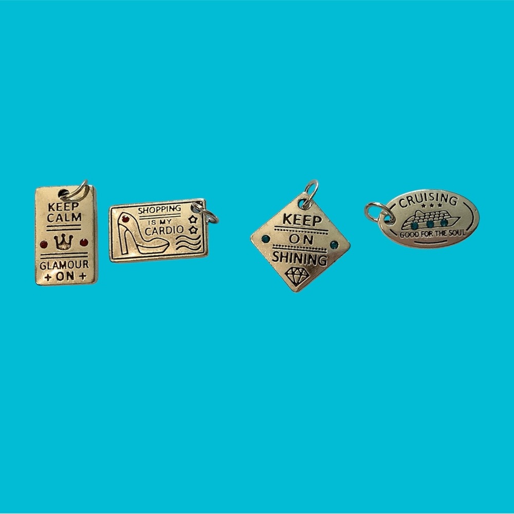 Set of 4 charms, KEEP CALM GLAMOUR ON,  SHOPPING IS MY CARIO, KEEP ON SHINING - Picture 7 of 7